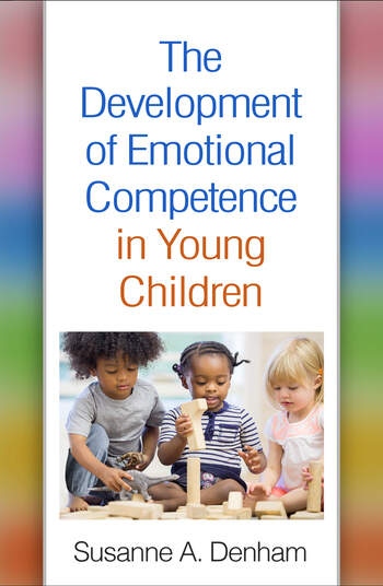 The Development of Emotional Competence in Young Children Taylor & Francis Ltd