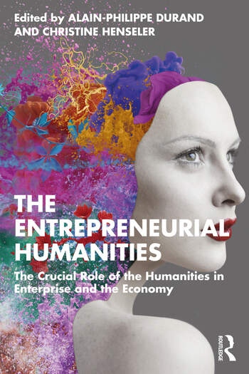 The Entrepreneurial Humanities Taylor & Francis Ltd
