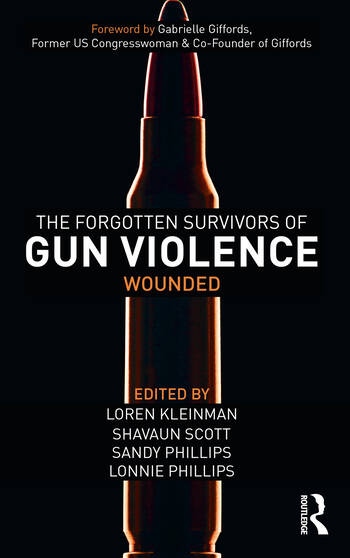The Forgotten Survivors of Gun Violence Taylor & Francis Ltd