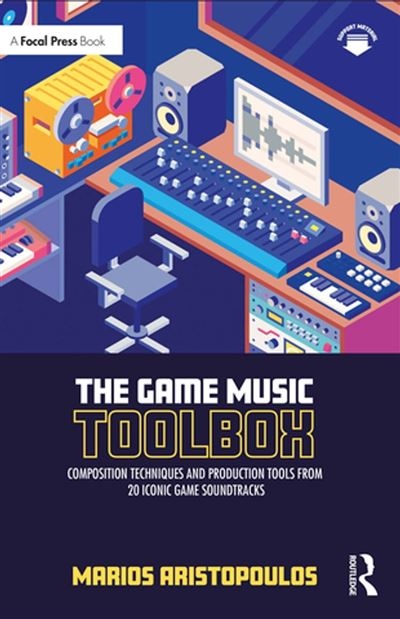 The Game Music Toolbox Taylor & Francis Ltd