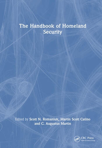 The Handbook of Homeland Security Taylor & Francis Ltd