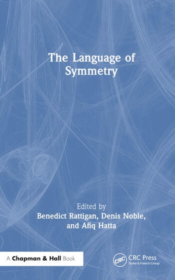The Language of Symmetry Taylor & Francis Ltd