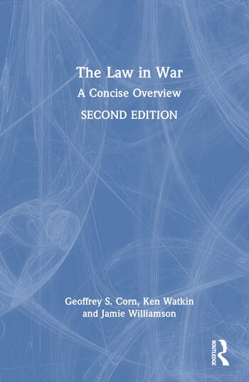 The Law in War Taylor & Francis Ltd