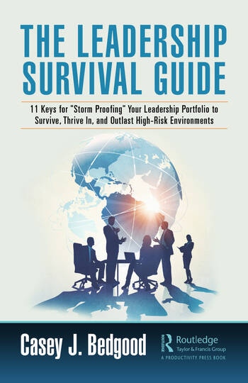 The Leadership Survival Guide Taylor & Francis Ltd