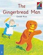 Cambridge Storybooks 2 The Gingerbread Man: Gerald Rose