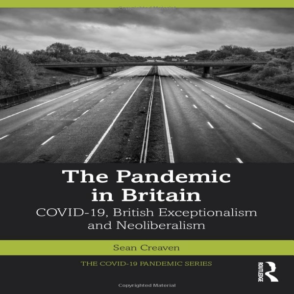 The Pandemic in Britain Taylor & Francis Ltd