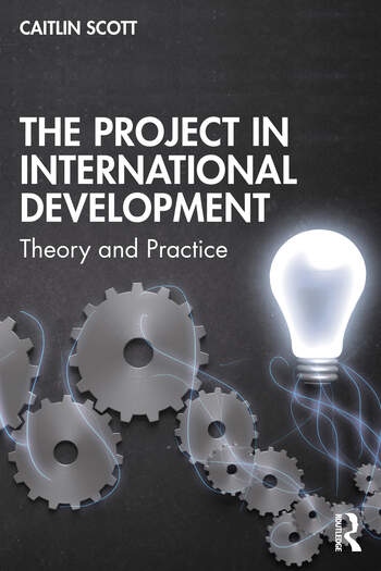 The Project in International Development Taylor & Francis Ltd