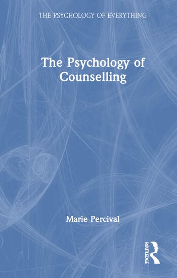 The Psychology of Counselling Taylor & Francis Ltd