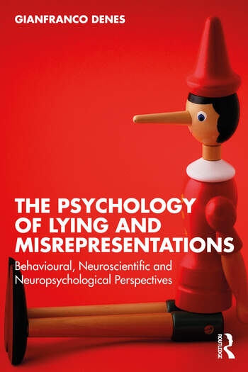 The Psychology of Lying and Misrepresentations Taylor & Francis Ltd
