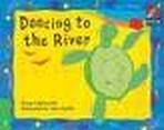 Cambridge Storybooks 3 Dancing to the River: Grace Hallworth