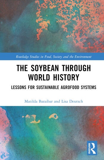 The Soybean Through World History Taylor & Francis Ltd