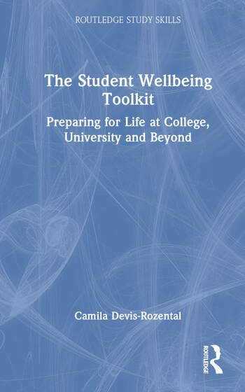 The Student Wellbeing Toolkit Taylor & Francis Ltd