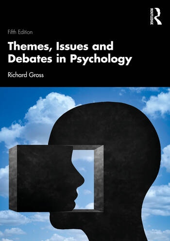 Themes, Issues and Debates in Psychology Taylor & Francis Ltd