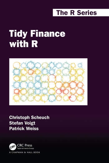 Tidy Finance with R Taylor & Francis Ltd