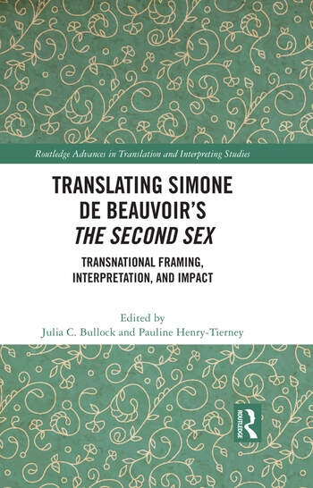 Translating Simone de Beauvoir’s The Second Sex Taylor & Francis Ltd