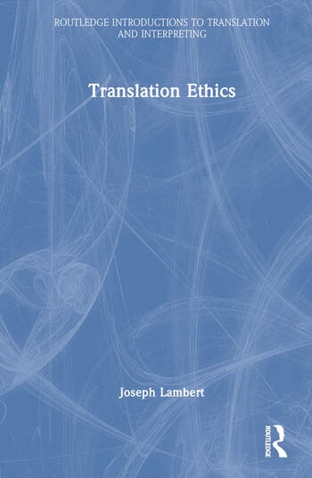 Translation Ethics
