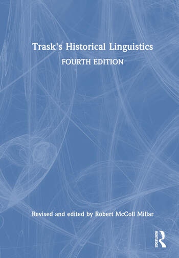Trask´s Historical Linguistics Taylor & Francis Ltd
