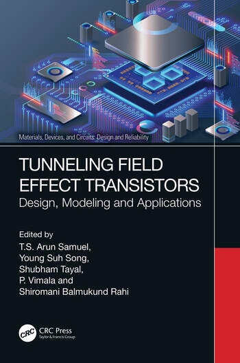 Tunneling Field Effect Transistors Taylor & Francis Ltd