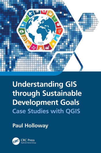 Understanding GIS through Sustainable Development Goals Taylor & Francis Ltd