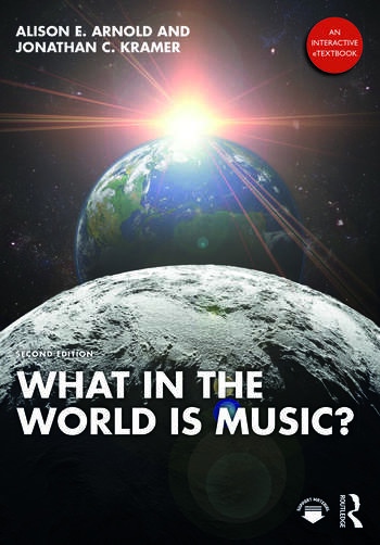What in the World is Music? ENHANCED E-BOOK Taylor & Francis Ltd