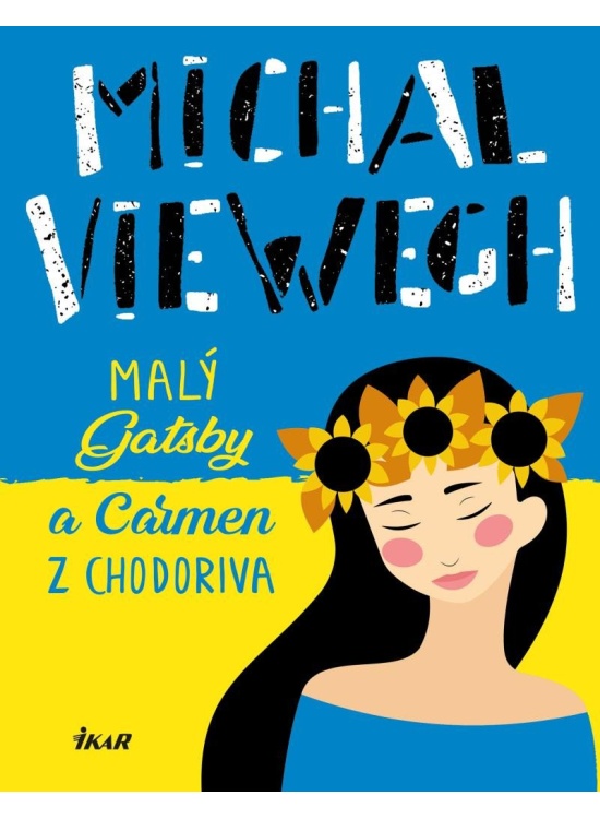 Malý Gatsby a Carmen z Chodoriva