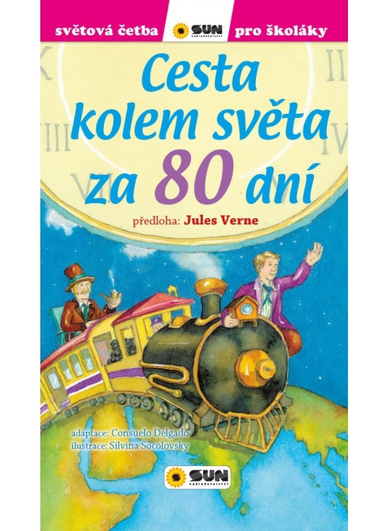 Cesta kolem světa za 80 dní - Světová četba pro školáky
