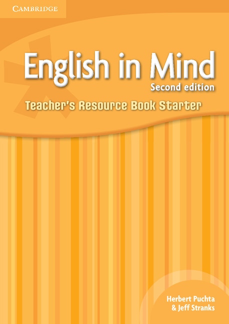 English in Mind Starter (2nd Edition) Teacher´s Resource Book Cambridge University Press