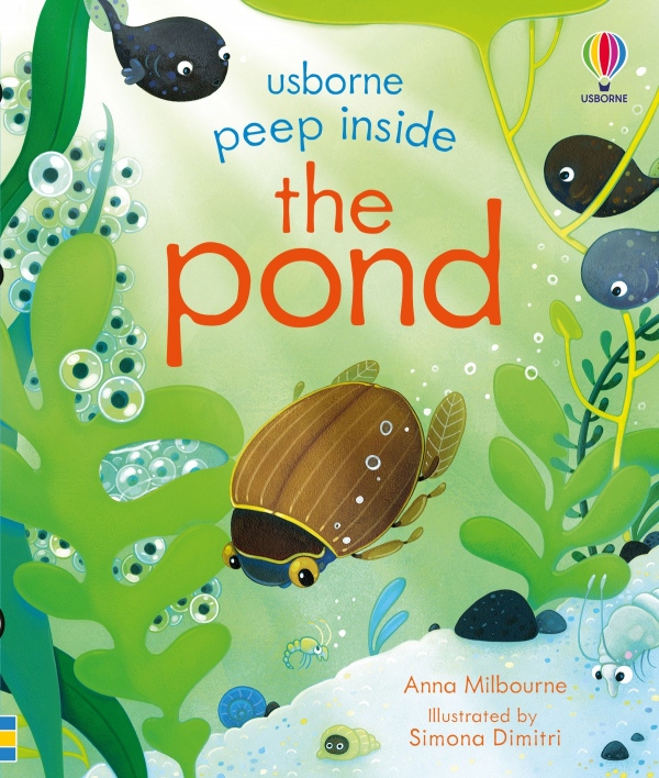Peep Inside the Pond Usborne Publishing