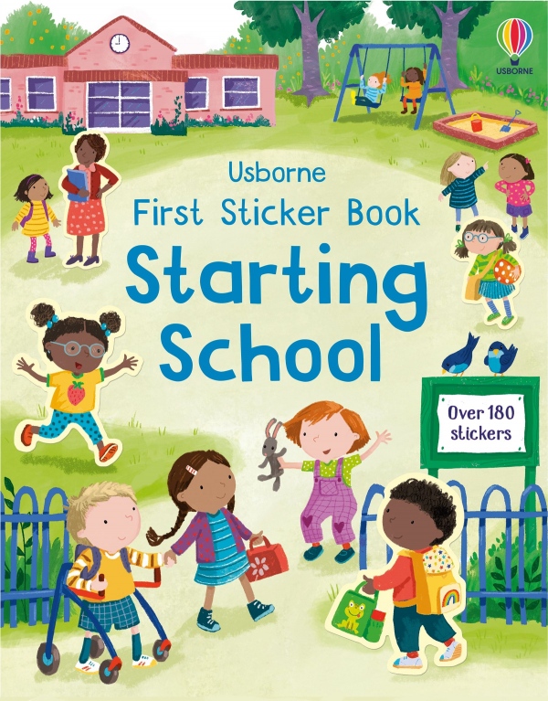 First Sticker Book Starting School Usborne Publishing
