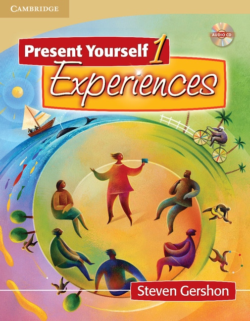 Present Yourself L1 Experiences: Student´s Book Cambridge University Press