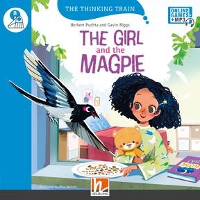 Thinking Train Level B The Girl and the Magpie Helbling Languages