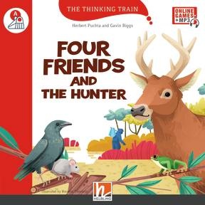 Thinking Train Level A Four friends and the hunter Helbling Languages