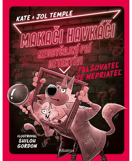 Makači-Havkáči. Neobyčajní psí detektívi 2