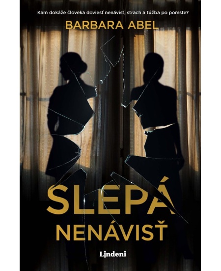 Slepá nenávisť