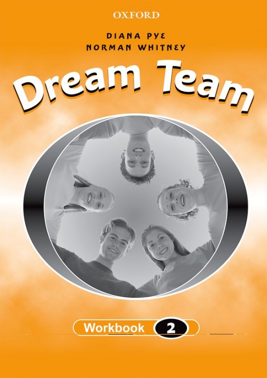 #DREAM TEAM 2 WORKBOOK Oxford University Press
