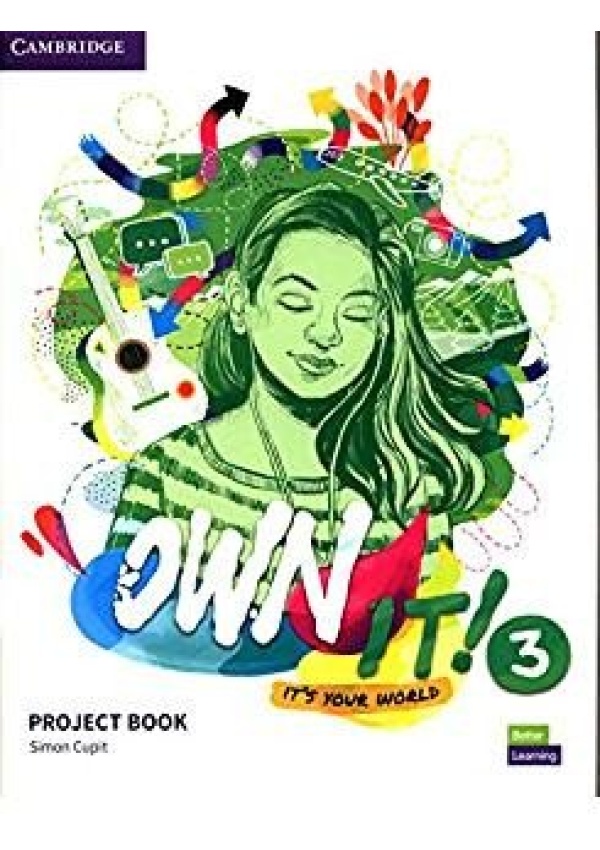 Own It! 3 Project Book Cambridge University Press