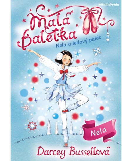 Malá baletka 17: Nela a ledový palác
