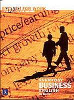 Everyday Business English Book and Audio CD Pearson