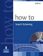 How To Teach Listening Book and CD Pearson