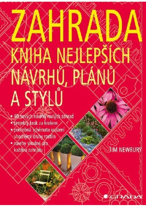 Zahrada - kniha nejlepších návrhů, plánů a stylů