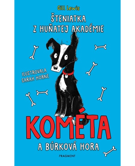 Šteniatka z Huňatej akadémie 2 - Kométa a búrková hora