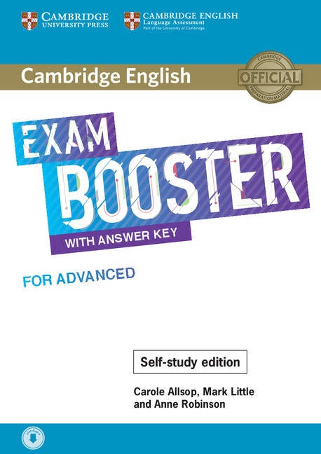 Cambridge English Exam Booster for Advanced with Answer Key - Self-study Edition Cambridge University Press