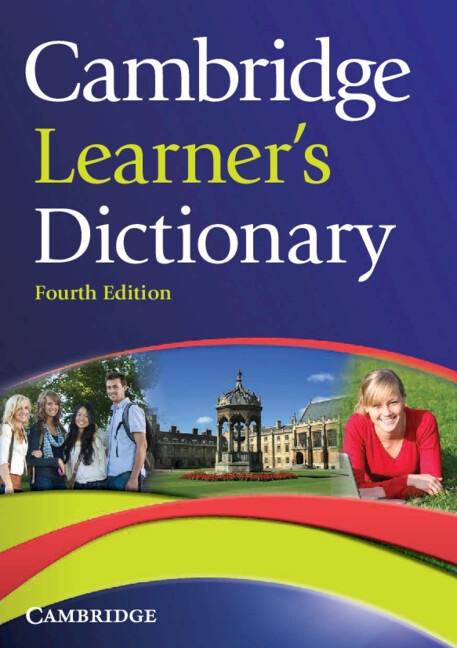 Cambridge Learner´s Dictionary 4th edition Cambridge University Press