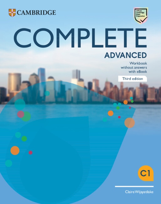 Complete Advanced 3ed Workbook without Answers with eBook Cambridge University Press