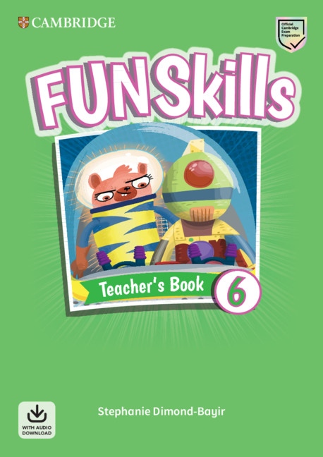 Fun Skills 6 Teacher´s Book with Audio Download Cambridge University Press