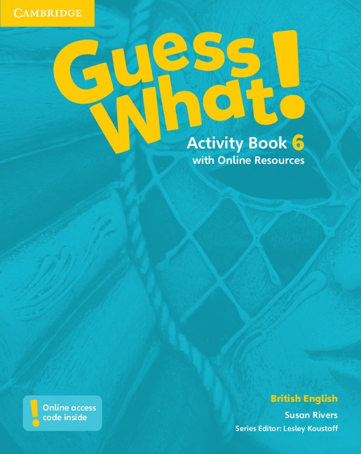 Guess What! Level 6 Activity Book with Online Resources British English Cambridge University Press