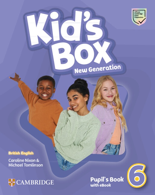 Kid´s Box New Generation Level 6 Pupil´s Book with eBook Cambridge University Press