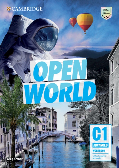 Open World Advanced Workbook without Answers with Audio Download Cambridge University Press