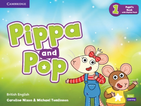 Pippa and Pop Level 1 Pupil´s Book with Digital Pack Cambridge University Press