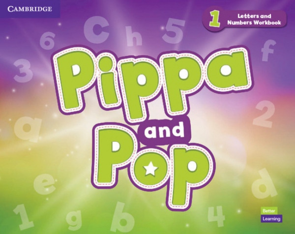 Pippa and Pop Level 1 Letters and Numbers Workbook Cambridge University Press